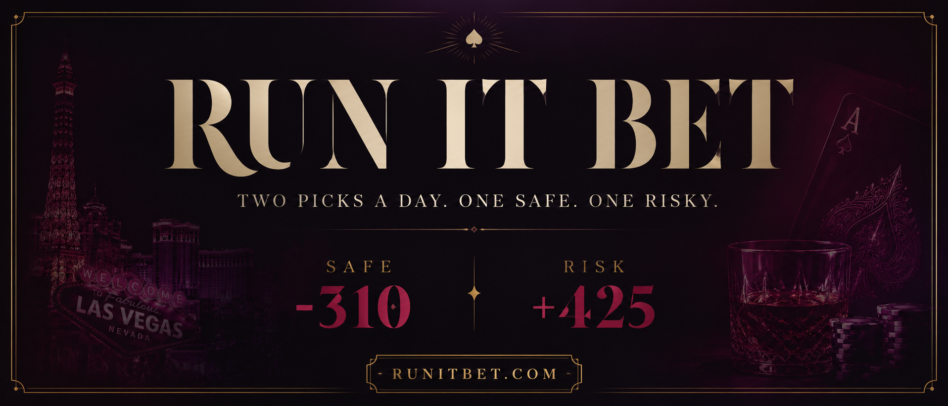 Run It Bet banner with Las Vegas casino imagery and Safe and Risk pick odds